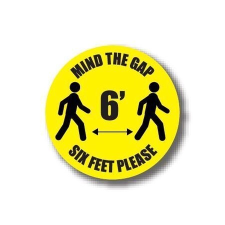 Ergomat 4in CIRCLE SIGNS Mind The Gap Six Feet Please DSV-SIGN 16 #6291 -UEN